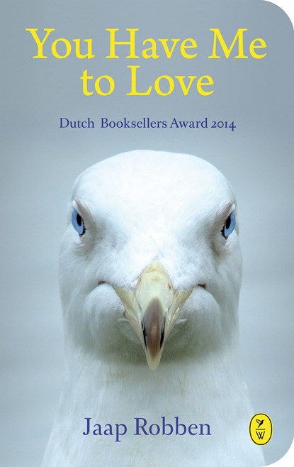 You Have Me to Love, Jaap Robben - Ebook - 9789462380660