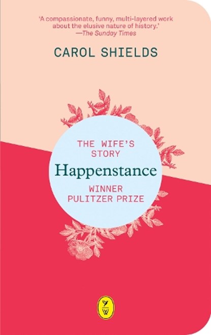 Happenstance, Carol Shields - Paperback - 9789462380875