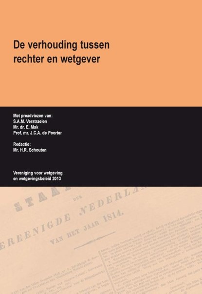 De verhouding tussen rechter en wetgever, S.A.M. Verstraelen ; E. Mak ; J.C.A. de Poorter - Paperback - 9789462400528