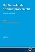 Het Nederlands bestuursprocesrecht in theorie en praktijk (set a vier delen) Deel I: Procesrechtelijk organisatierecht en materieel procesrecht | A.Q.C. Tak | 