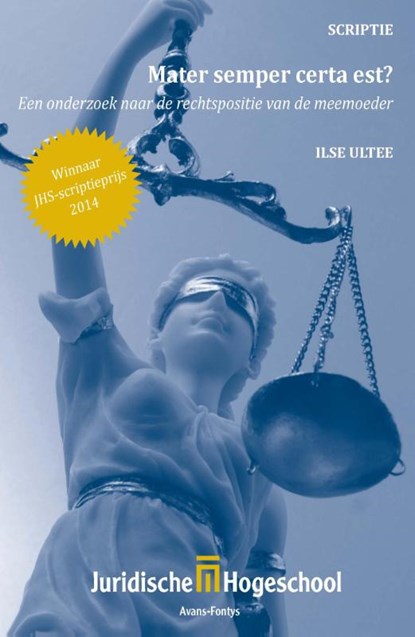 Mater semper certa est? een onderzoek naar de rechtspositie van de meemoeder, Ilse Ultee - Paperback - 9789462401211