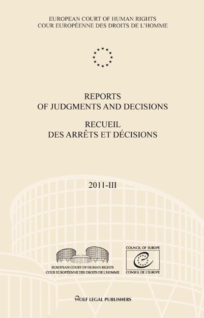 Reports of judgments and decisions; Recueil des arrêts et décisions 2011-III, European court of human rights - Paperback - 9789462401754