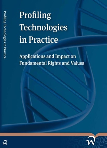 Profiling technologies in practice, niet bekend - Paperback - 9789462402416