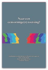 Naar een eenvormige(r) toetsing? - Platform voor publiek- en privaatrecht in dialoog - 9789462405677