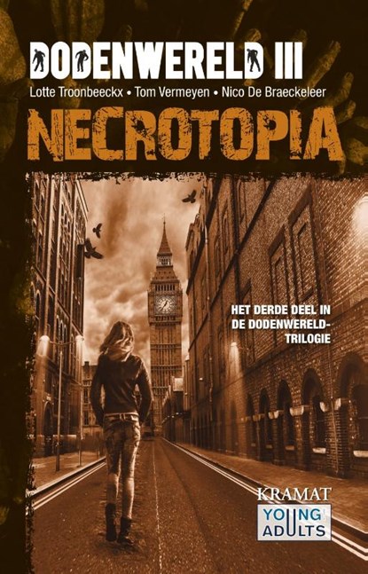 Necrotopia III Necrotopia, Lotte Troonbeeckx ; Tom Vermeyen ; Nico De Braeckeleer - Gebonden - 9789462420656