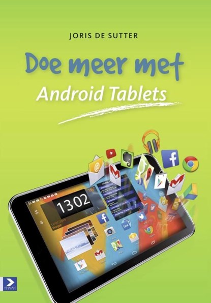 Doe meer met Android Tablets, Joris de Sutter - Ebook - 9789462451025