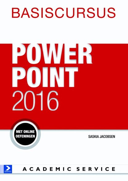 Basiscursus Powerpoint 2016, Saskia Jacobsen ; Jolanda Toet - Paperback - 9789462451681