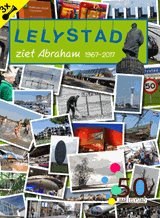 Lelystad ziet Abraham - Ger Koreman - 9789462470682