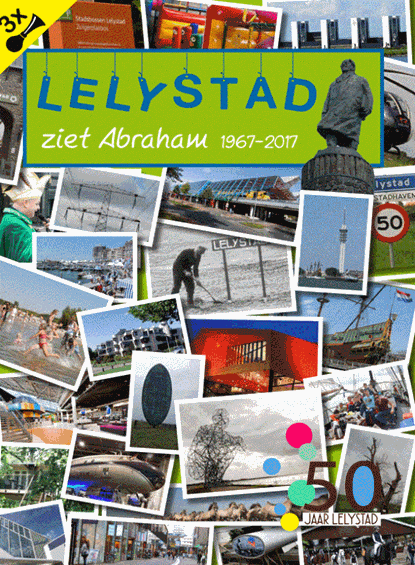 Lelystad ziet Abraham, Ger Koreman - Paperback - 9789462470682