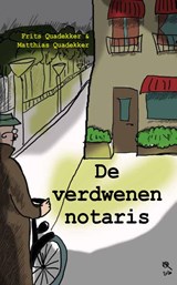 De verdwenen notaris - Frits Quadekker - 9789462472266