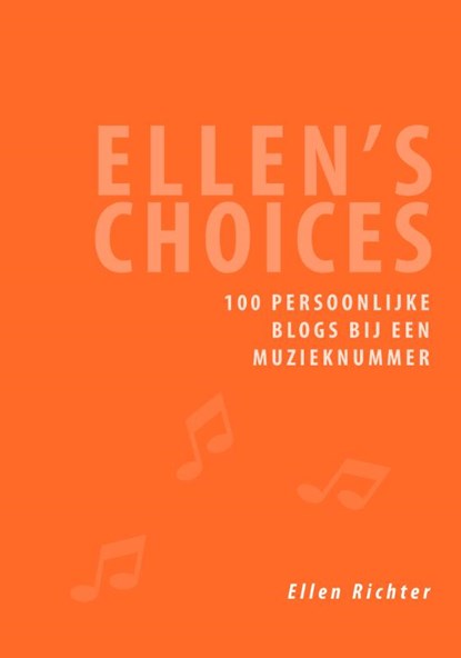 Ellen's choices, Ellen Richter - Paperback - 9789462472297