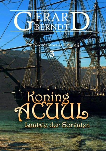 Koning Acuul, Gerard Berndt - Paperback - 9789462473072