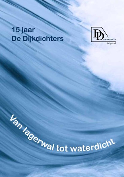 Van lagerwal tot waterdicht, Marc Broekmans - Paperback - 9789462473294