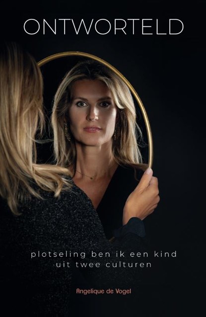 Ontworteld, Angelique de Vogel - Paperback - 9789462473386