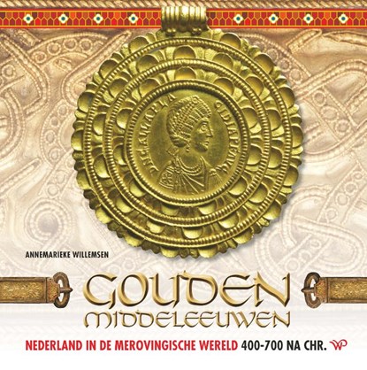 Gouden Middeleeuwen, Annemarieke Willemsen - Paperback - 9789462490376