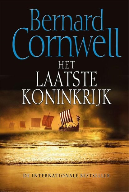 The last kingdom, Bernard Cornwell - Overig - 9789462490512