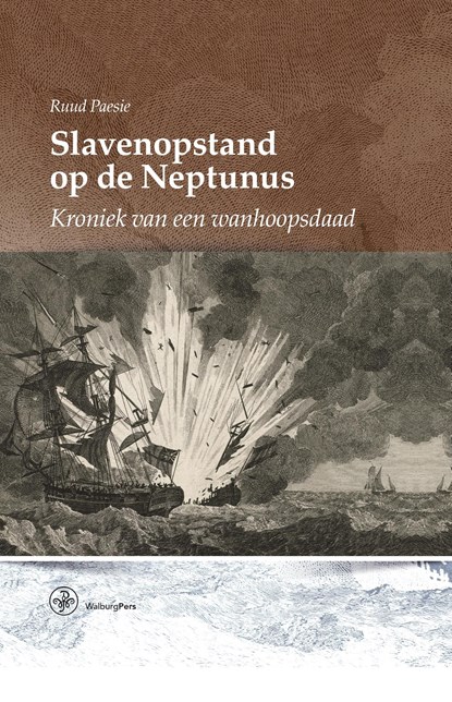 Slavenopstand op de Neptunus, Ruud Paesie - Ebook - 9789462491083