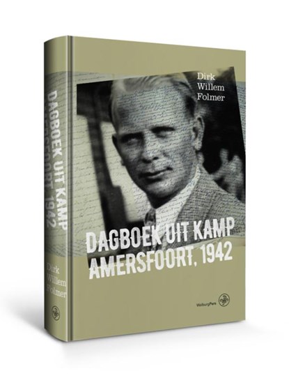 Dagboek uit Kamp Amersfoort, 1942, Dirk Willem Folmer - Gebonden - 9789462491557