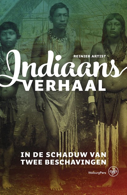 Indiaans verhaal, Reinier Artist - Ebook - 9789462491588