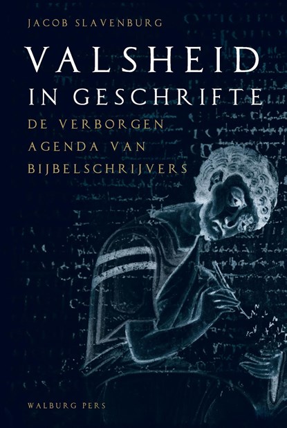 Valsheid in geschrifte, Jacob Slavenburg - Ebook - 9789462491793