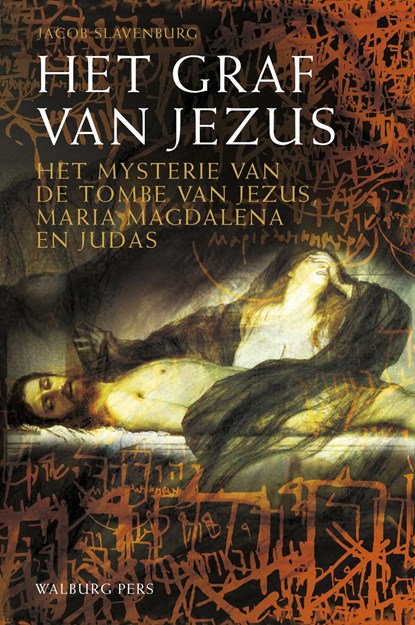 Het graf van Jezus, Jacob Slavenburg - Ebook - 9789462492042