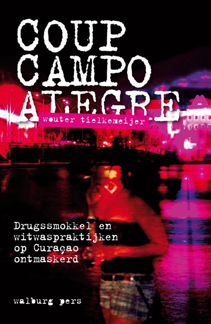 Coup Campo Alegre, Wouter Tielkemeijer - Ebook - 9789462492097