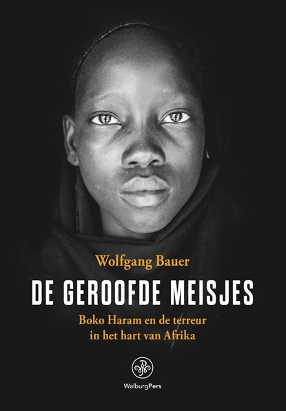 De geroofde meisjes, Wolfgang Bauer - Ebook - 9789462492271