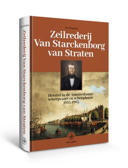 Zeilrederij van Starckeborg van Straten, Cor Scholten - Gebonden - 9789462492684