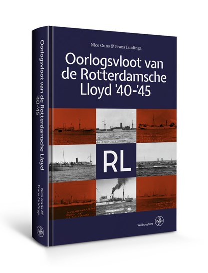 Oorlogsvloot van De Rotterdamsche Lloyd ’40-’45, Nico Guns ; Frans Luidinga - Gebonden - 9789462492905
