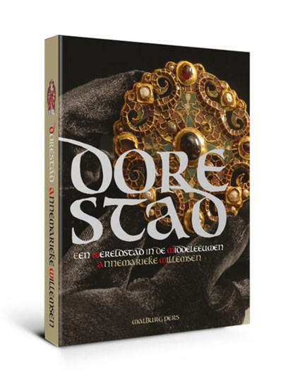 Dorestad, Annemarieke Willemsen - Paperback - 9789462493179