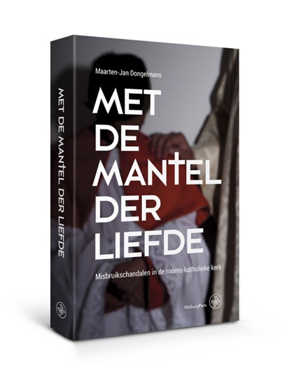 Met de mantel der liefde, Maarten-Jan Dongelmans - Paperback - 9789462493704