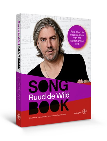 Songbook van Ruud de Wild, Martine de Bruin ; Garrelt Verhoeven ; Ruud de Wild - Paperback - 9789462494480