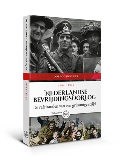 Nederlandse Bevrijdingsoorlog, Anne Doedens ; Liek Mulder - Paperback - 9789462494497