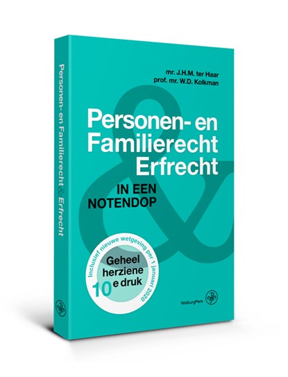 Personen- en Familierecht & Erfrecht, J.H.M. ter Haar ; W.D. Kolkman - Paperback - 9789462494640