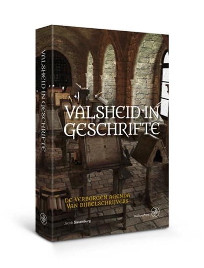 Valsheid in Geschrifte, Jacob Slavenburg - Paperback - 9789462494763