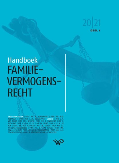Handboek Familievermogensrecht 2020-2021 (set), W. Burgerhart ; W.D. Kolkman ; L.C.A. Verstappen - Gebonden - 9789462494831