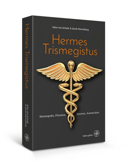 Hermes Trismegistus, John van Schaik ; Jacob Slavenburg - Paperback - 9789462494862