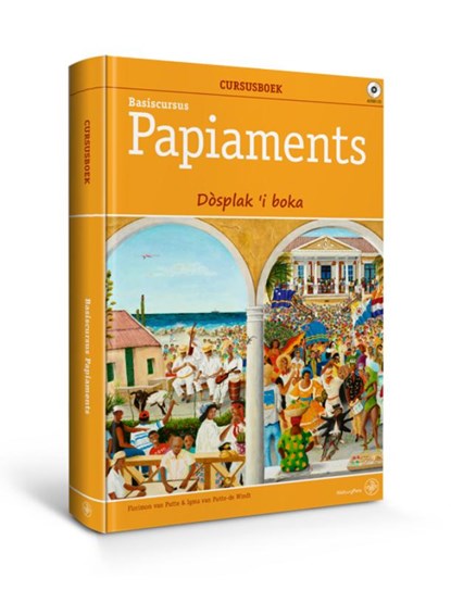 Basiscursus Papiaments, Igma van Putte ; Florimon van Putte - Gebonden - 9789462495043