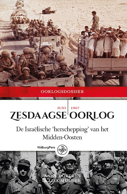 Zesdaagse Oorlog, Anne Doedens ; Liek Mulder - Ebook - 9789462495203