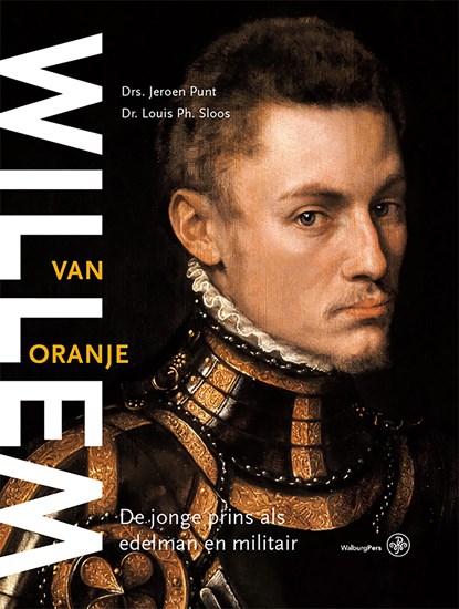 Willem van Oranje, Jeroen Punt ; Louis Sloos - Ebook - 9789462495258