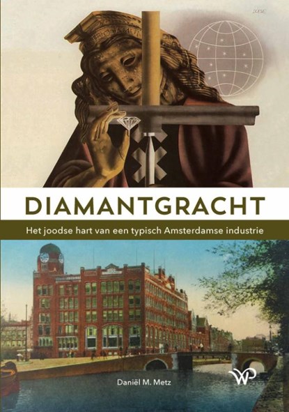 Diamantgracht, Daniël M. Metz - Paperback - 9789462495494