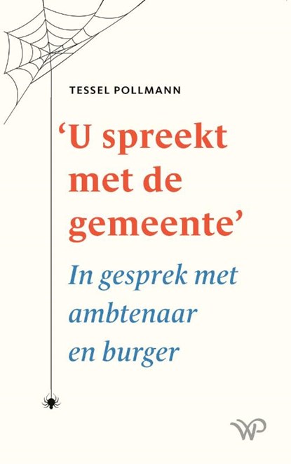 'U spreekt met de gemeente', Tessel Pollmann - Paperback - 9789462495555
