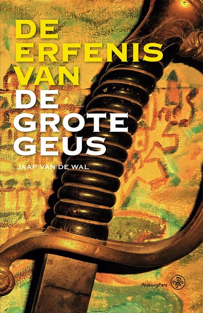 De erfenis van De Grote Geus, Jaap van de Wal - Ebook - 9789462495586