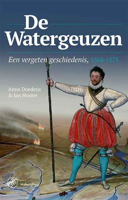 De Watergeuzen, Anne Doedens ; Jan J. Houter - Ebook - 9789462495708