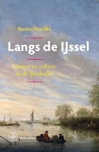 Langs de IJssel, Kester Freriks - Ebook - 9789462496040