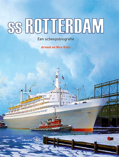 SS Rotterdam, Arnout Guns ; Nico Guns - Ebook - 9789462496224