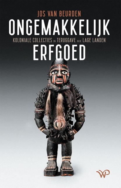 Ongemakkelijk erfgoed, Jos van Beurden - Ebook - 9789462496590