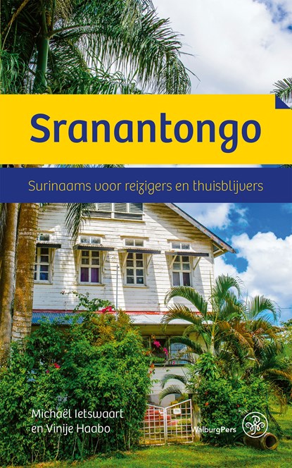 Sranantongo, Michaël Ietswaart ; Vinije Haabo - Ebook - 9789462496873