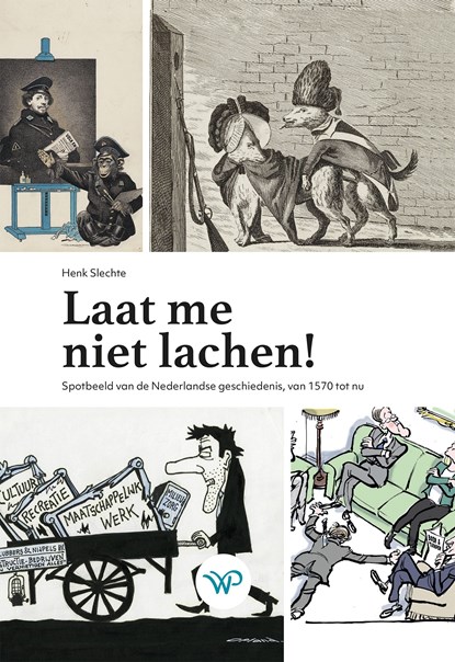 Laat me niet lachen!, Henk Slechte - Ebook - 9789462497122