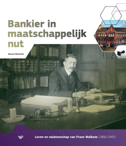 Bankier in maatschappelijk nut, Geraart Westerink - Gebonden - 9789462497603